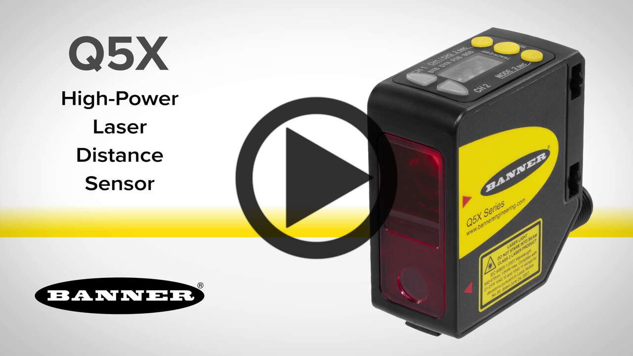 Q5X  High Power, Mid Range Laser Sensor [Video] 